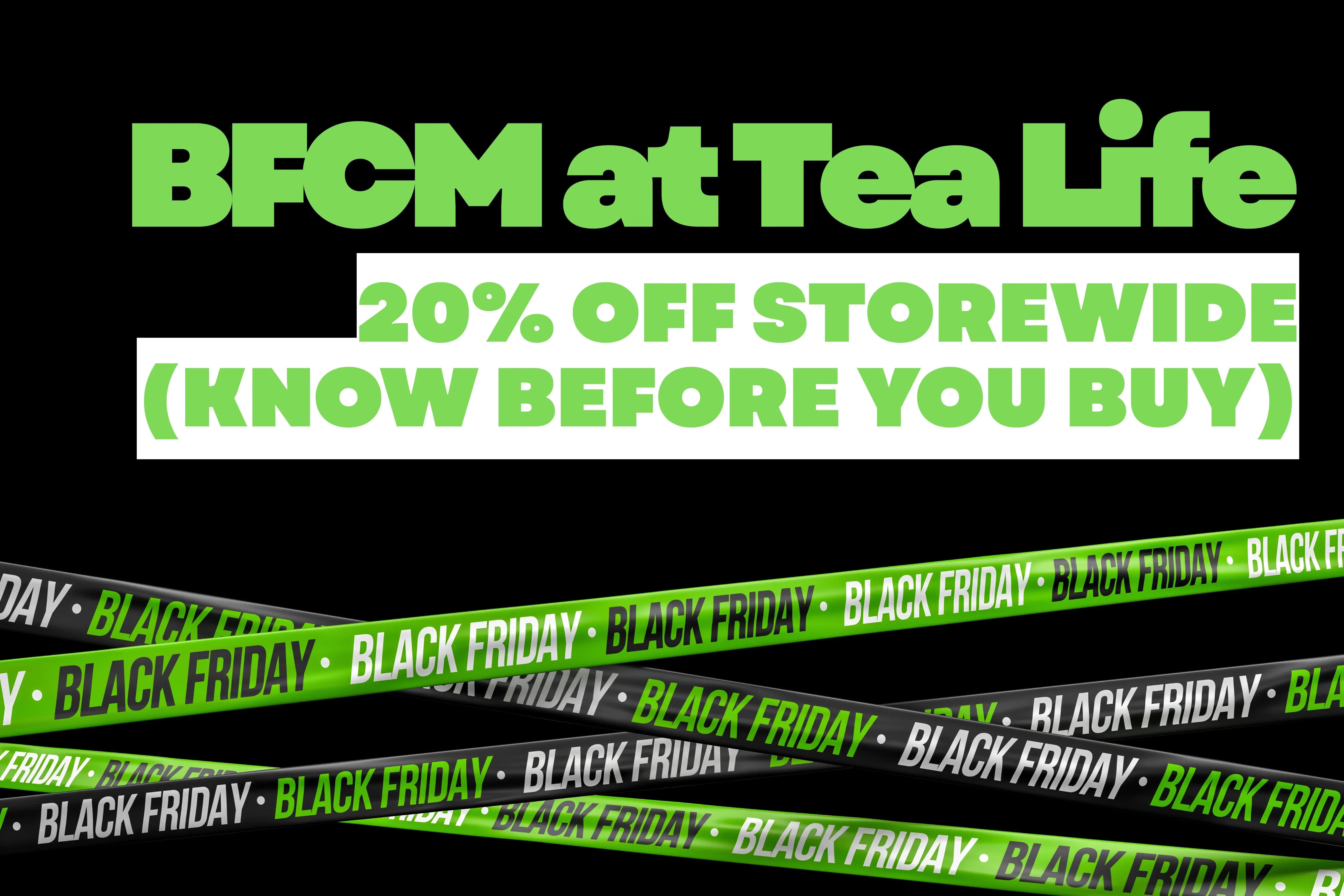 Tea Life Black Friday Tea Sale: 20% Off Herbal Teas | Tea Life